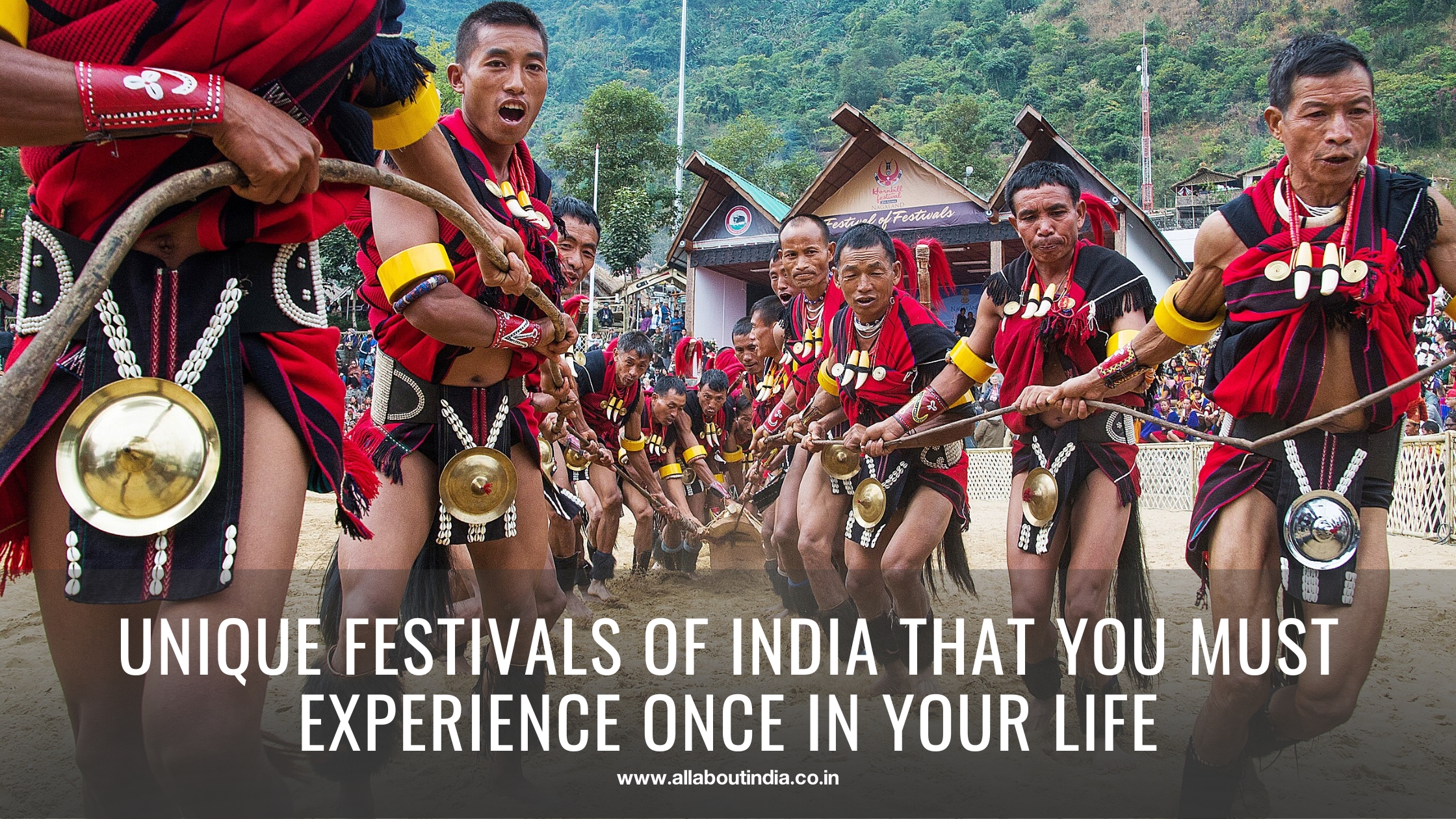 Unique Festivals of India That You Must Experience Once in Your Life
